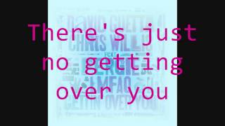 Gettin&#39; Over You (Lyrics)- David Guetta