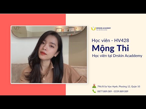 Hồng Mộng Thi chia sẻ về DrSkin Academy