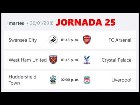 PARTIDOS Y HORARIOS DE LA PREMIER LEAGUE || JORNADA 25 || M30 Y M31 DE ENERO DEL 2017