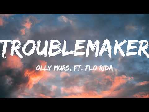 Olly Murs, Ft. Flo Rida-Troublemaker (Lyrics Video)