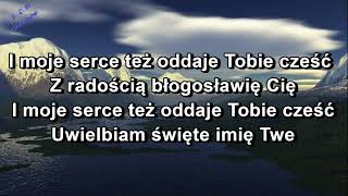 Niech cały świat błogosławi Pana