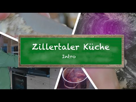 Zillertaler Küche (Schmankerlweg Rezeptbüchlein) - Tipps und Tricks - Intro - Kurz und Knackig