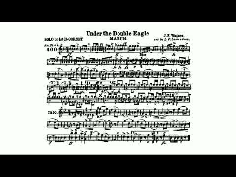 Unter dem Doppeladler, Op.159 (Wagner, Josef Franz) Solo B-flat Cornet