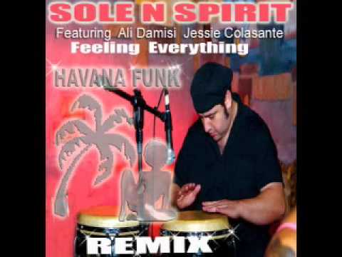 Sole N Spirit  "Havana Funk Remix"