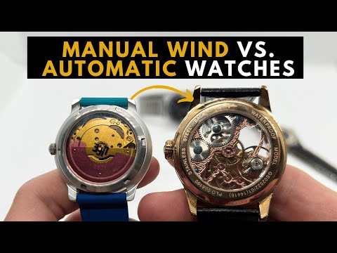 Manual Wind vs Automatic Watches | Mechanical Watches Explained