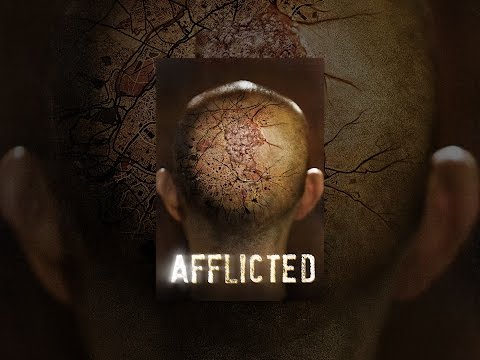 Afflicted