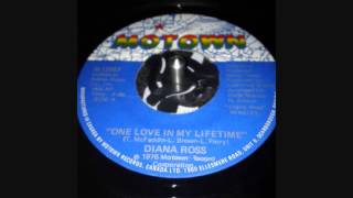 DIANA ROSS ..  ONE LOVE IN MY LIFETIME   ....1976 45T