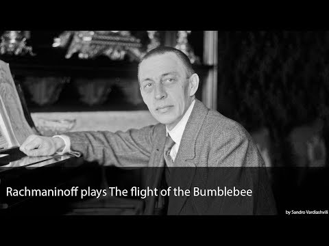 Rachmaninoff plays The Flight of the Bumblebee