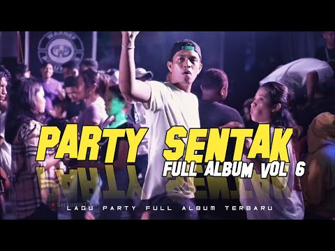 PARTY SENTAK FULL DROP VOL 6 🌴 RIZAL NHARCKY REMIX 2025