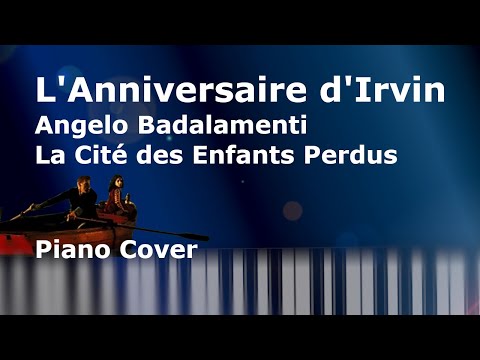 L'anniversaire d'Irvin - Angelo Badalamenti