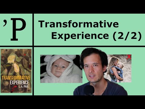 Transformative Experience 2 2 Is Parenthood Transformative