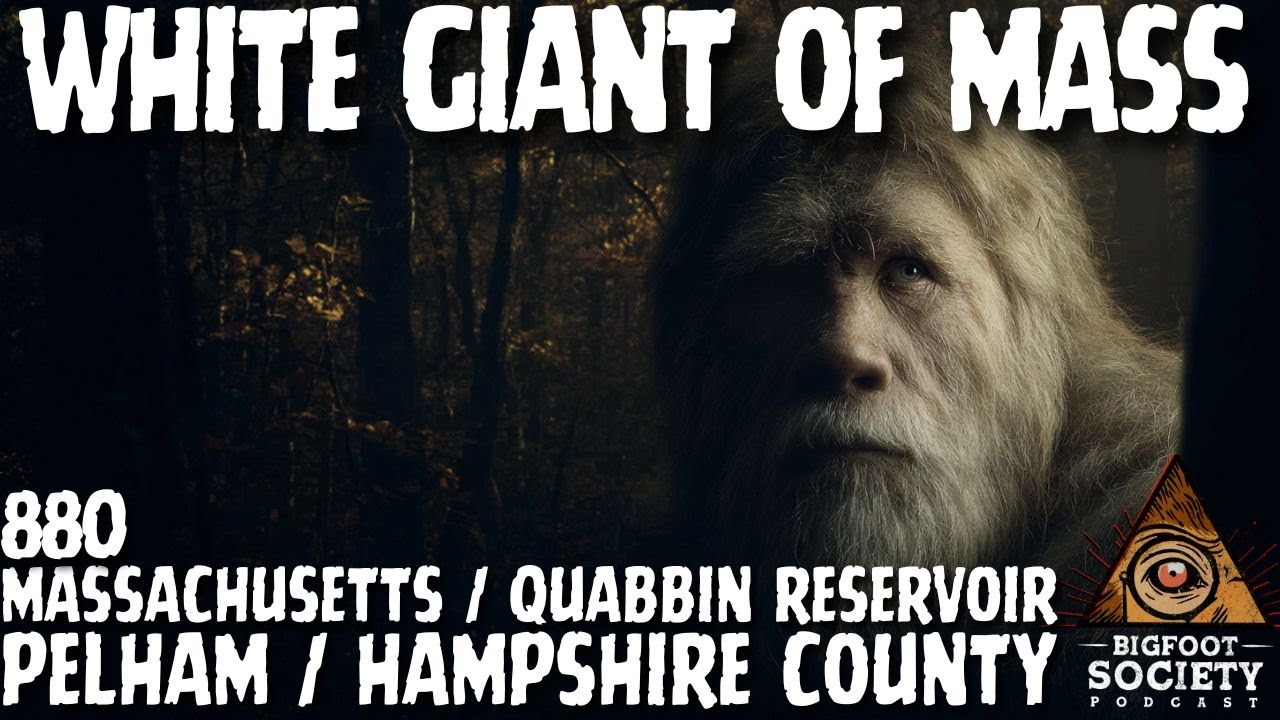 The White Sasquatch of the Quabbin | Massachusetts
