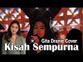 KISAH SEMPURNA Gita Dranie Cover