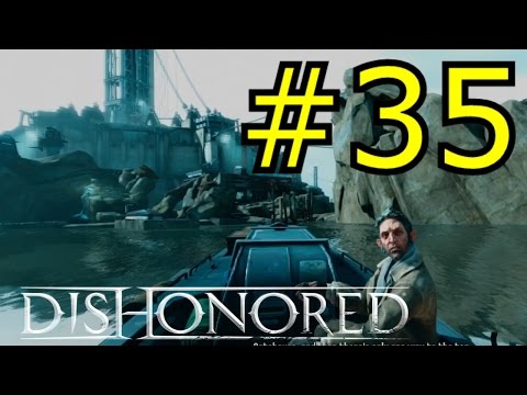 [Zagrajmy w] Dishonored cz. 35 Witamy w końcówce gry