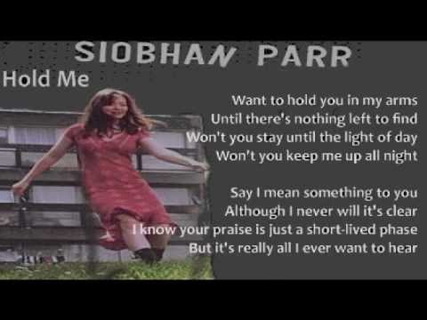 Siobhan Parr - Hold Me (+ lyrics 2004)