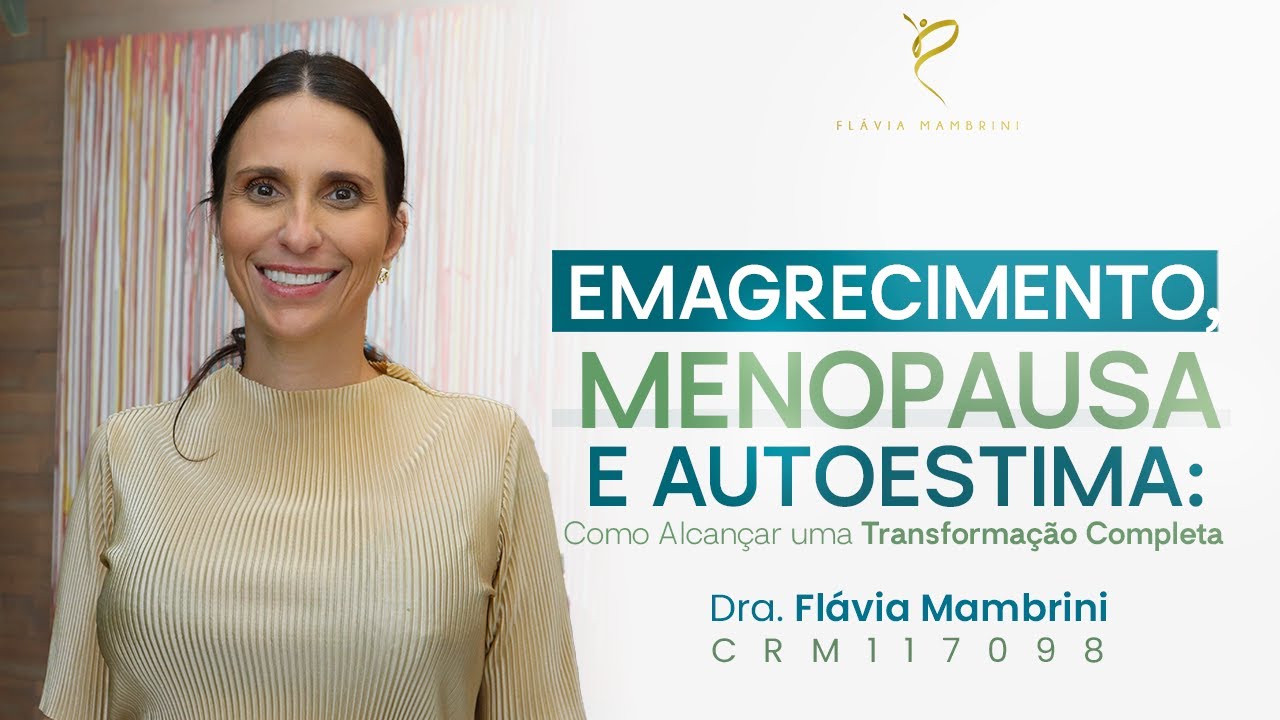 Emagrecimento, Menopausa e Autoestima