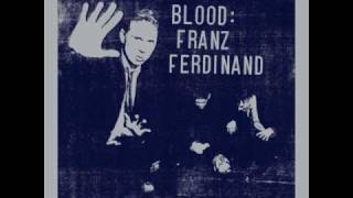 Franz Ferdinand- Be Afraid