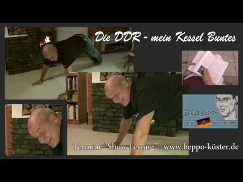 Die DDR mein Kessel Buntes Biografie von Beppo Küster