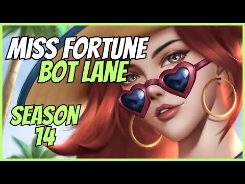 3 Minute Miss Fortune Bot Lane Season14 Guide - Guide Of League Of Legends