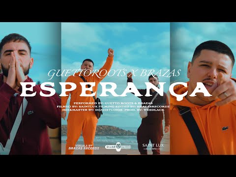 GuettoRoots Ft Brazas - Esperança (Oficial Video) 4K