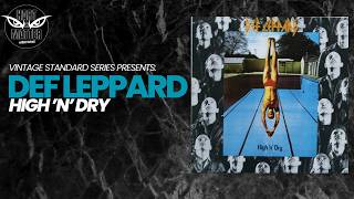 Download lagu Vintage Standard | DEF LEPPARD- 'HIGH 'N' DRY' mp3 Download lagu Vintage Standard | DEF LEPPARD- 'HIGH 'N' DRY' mp3