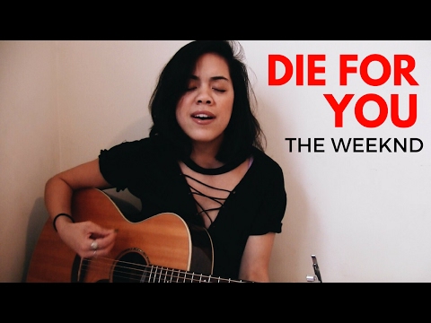 THE WEEKND : Die for You (cover)