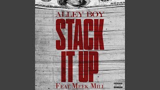Stack It Up (feat. Meek Mill)