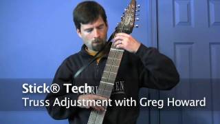 Chapman Stick® Tech - Truss Adjustment with Greg Howard