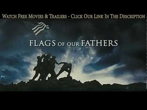 Flags Of Our Fathers (2006) Official Trailer