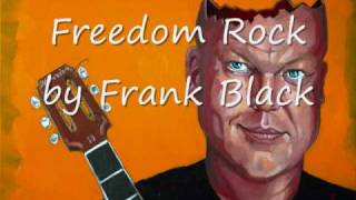 Freedom Rock - Frank Black