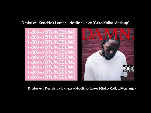 Drake vs. Kendrick Lamar - Hotline Bling x Love (Geto Kaiba Mashup)