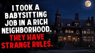 I Took a Babysitting Job in a Rich Neighborhood. They Have Strange Rules.