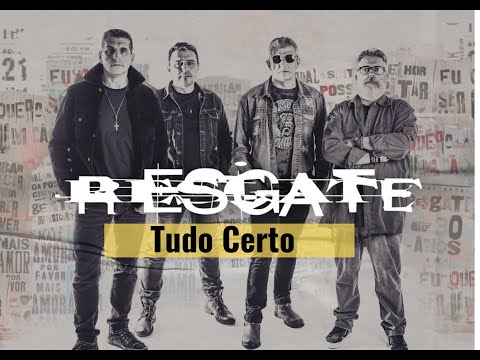 Tudo Certo - Banda Resgate