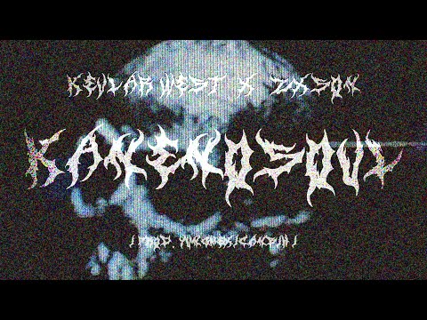 KEVLAR WEST X ZXSON - KANENOSOUL [PROD. YUNGMEXICANBIH]