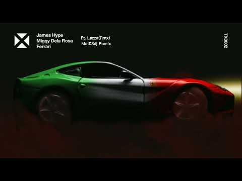 Ferrari(Rmx)James Hype,Miggy Dela Rosa Ft.Lazza-Mat08dj Remix