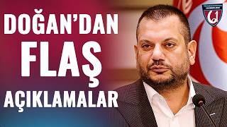 Trabzonspor Başkanı Ertuğrul Doğan'dan Çok Konuşulacak Sözler! "Hoş Ka