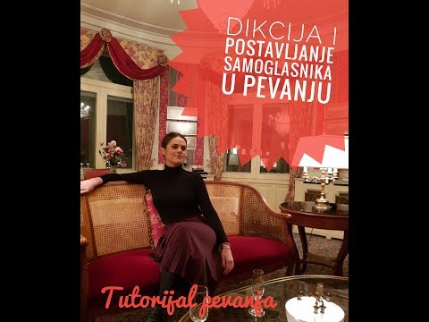 Dikcija i samoglasnici u pevanju - Tutorijal pevanja - Katarina Kovacevic