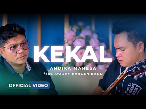Kekal - Andika Mahesa
