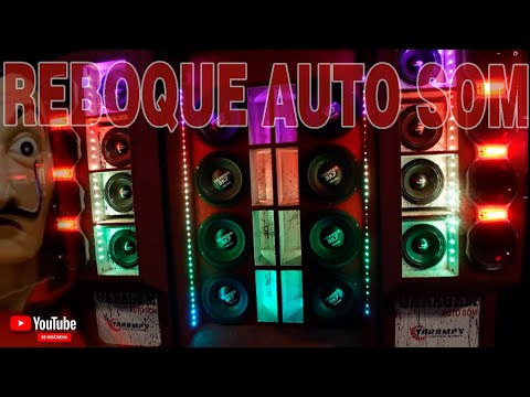 REBOQUE AUTO SOM COM MODULOS TARAMPS