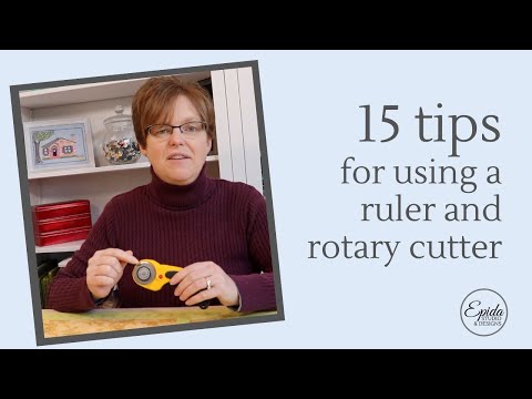 15 tips for cutting fabric with a rotary cutter and ruler