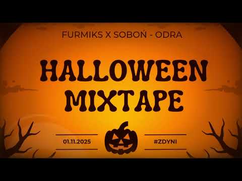 Furmiks - ODRA  feat. Soboń [HALLOWEEN MIXTAPE 2025]