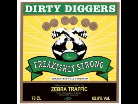Dirty Diggers - The Drink