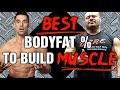 Best Bodyfat To Gain Muscle