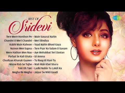 Best Of Sridevi | Tere Mere Honthon Pe | Chandni O Meri Chandni | Kabhi Main Kahoon| Old Hindi Songs