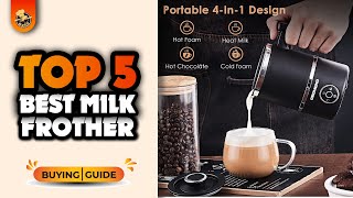 Top 5 Best Milk Frother Review|Which Milk Frothers To Buy