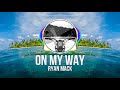 On My Way - Ryan Mack