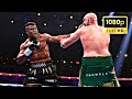 FULL FIGHT Tyson Fury Vs Francis Ngannou HD 1080p