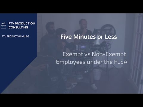 Five Minutes or Less: Exempt vs Non-Exempt