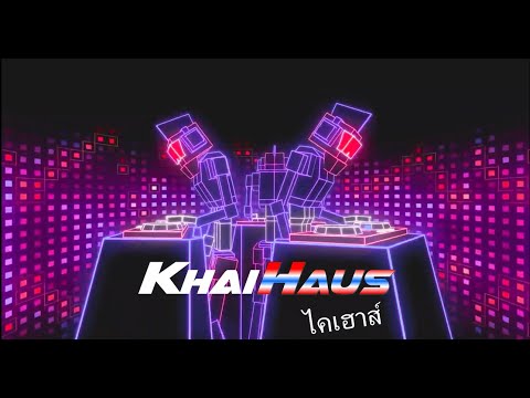 THAI BREAK BEAT ( DANNOK STYLE ) - DJ KHAIHAUS