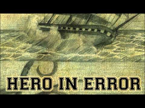 Hero In Error - A New World Design